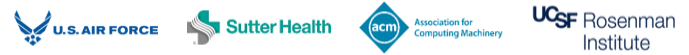 U.S. Air Force, Sutter Health, ACM Association for Computing Machinery, UCSF Rosenman Institute